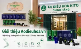 Giới thiệu Aodieuhoa.vn – Hệ thống phân phối áo điều hòa KITO tại Việt Nam