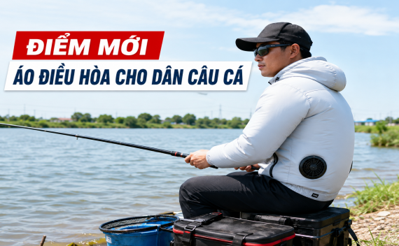 Áo Điều Hòa Câu Cá Có Gì Mới? 5 Điểm Nổi Bật