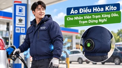 Áo Điều Hòa Kito Cho Nhân Viên Trạm Xăng Dầu, Trạm Dừng Nghỉ