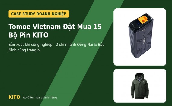 Tomoe Vietnam Đặt Mua 15 Bộ Pin KITO – Trang Bị Cho 2 Chi Nhánh Đồng Nai &amp; Bắc Ninh