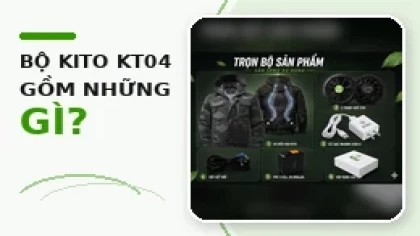 Bộ Áo Điều Hòa KITO KT04 Gồm Những Gì? Checklist Kiểm Tra Trước Khi Dùng