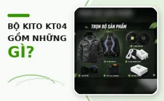 Bộ Áo Điều Hòa KITO KT04 Gồm Những Gì? Checklist Kiểm Tra Trước Khi Dùng