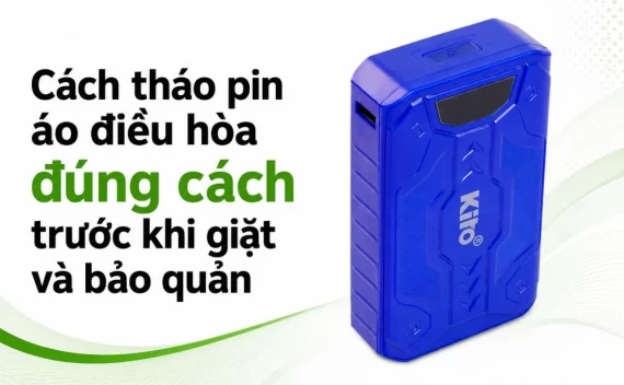 Cách tháo pin áo điều hòa đúng cách trước khi giặt và bảo quản