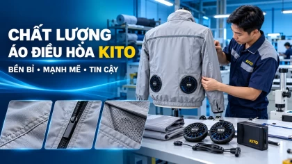 Khẳng định chất lượng của áo điều hòa Kito