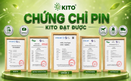 KITO Đạt Chuẩn UN38.3, MSDS Và Chứng Nhận Vận Chuyển Pin Chính Hãng