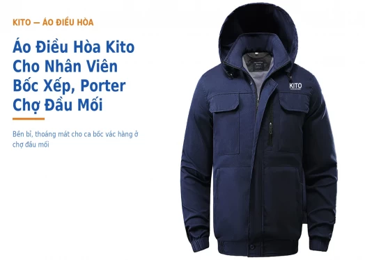 Áo Điều Hòa Kito Cho Nhân Viên Bốc Xếp, Porter Chợ Đầu Mối