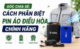 Góc chia sẻ: Cách phân biệt pin áo điều hòa chính hãng