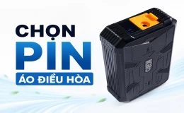 Hướng dẫn cách chọn pin áo điều hòa chất lượng tốt nhất