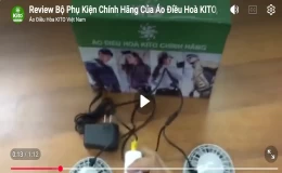 Review Bộ Phụ Kiện Chính Hãng Của Áo Điều Hoà KITO Pin 20.000mAh, chạy 14 - 15h
