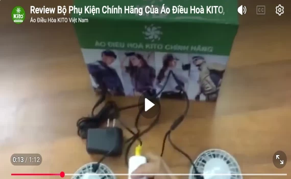 Review Bộ Phụ Kiện Chính Hãng Của Áo Điều Hoà KITO Pin 20.000mAh, chạy 14 - 15h