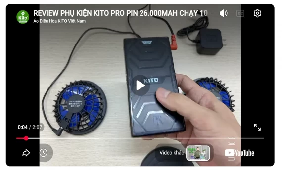 REVIEW PHỤ KIỆN KITO PRO PIN 26.000MAH CHẠY 10 - 18H, QUẠT 13V