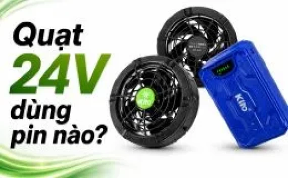 Quạt áo điều hòa 24V có dùng chung pin 12V, 13V, 22V không?